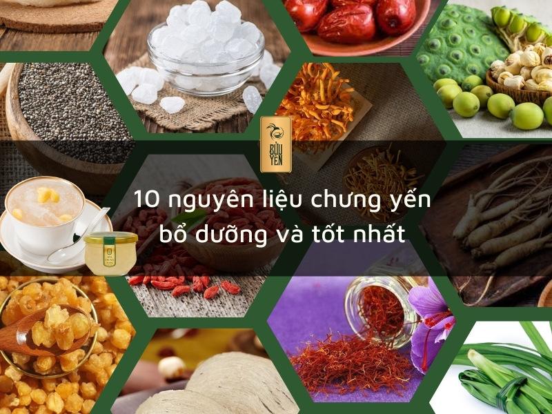 Bí quyết⁢ chọn nguyên liệu​ và cách kết hợp hoàn hảo cho món⁢ yến chưng tam ‌vị